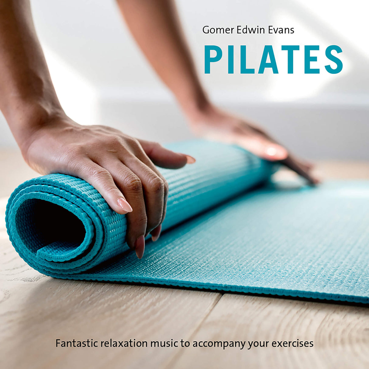 Pilates von Gomer Edwin Evans (CD)