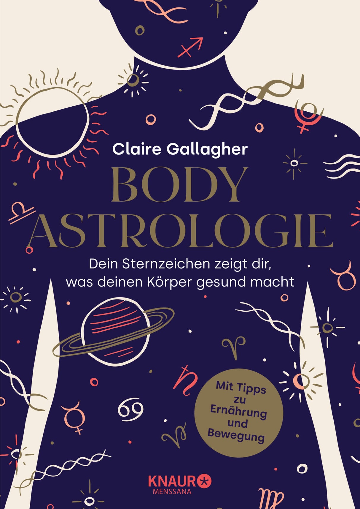 Body-Astrologie: Dein Sternzeichen zeigt dir, was deinen Körper gesund macht von Claire Gallagher - YOGISHOP