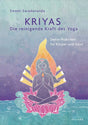 Kriyas - Die reinigende Kraft des Yoga von Swami Saradananda - YOGISHOP