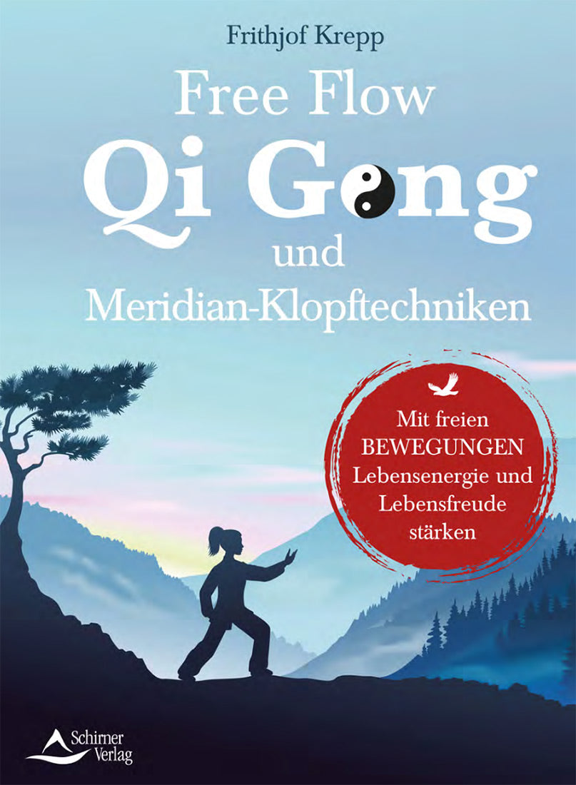 Free Flow Qi Gong und Meridian-Klopftechniken von Frithjof Krepp - YOGISHOP