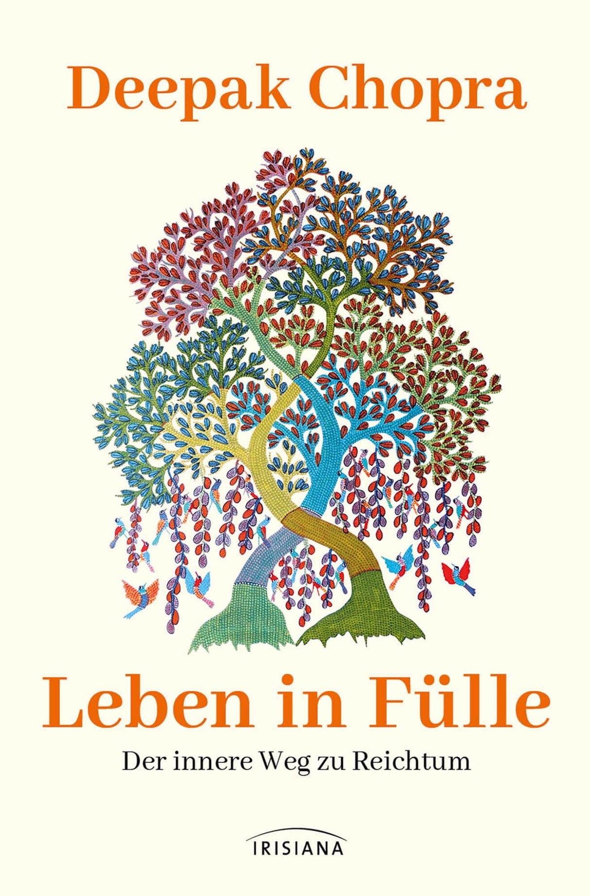 Leben in Fülle - Der innere Weg zu Reichtum von Deepak Chopra - YOGISHOP