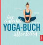 Das einfachste Yoga-Buch aller Zeiten von Nicole Reese - YOGISHOP