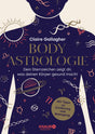 Body-Astrologie: Dein Sternzeichen zeigt dir, was deinen Körper gesund macht von Claire Gallagher - YOGISHOP