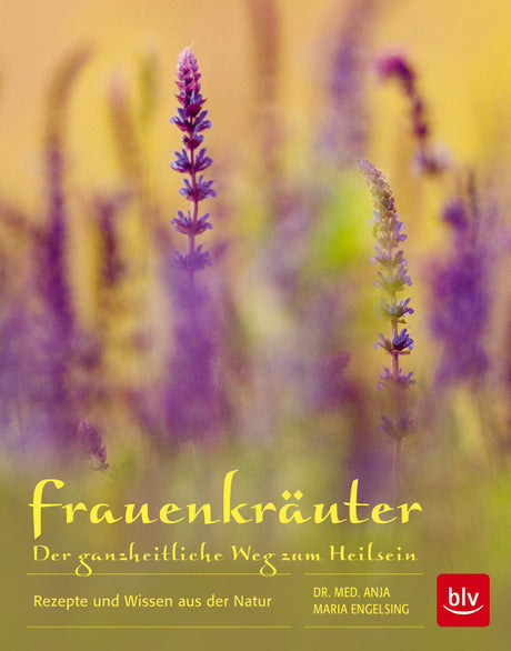 Frauenkräuter - Der ganzheitliche Weg zum Heilsein - YOGISHOP