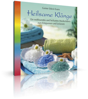 Heilsame Klänge von Gomer Edwin Evans (CD)