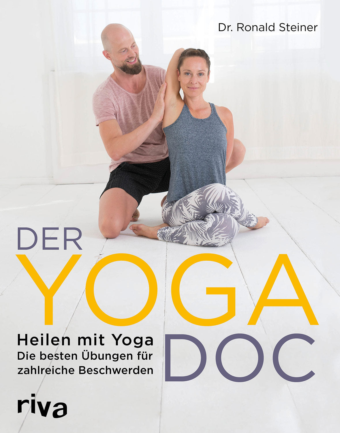 Der Yoga Doc von Dr. Ronald Steiner - YOGISHOP