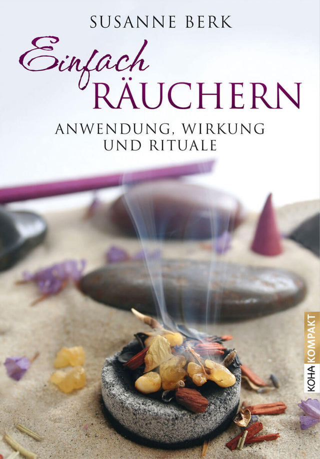 Einfach Räuchern von Susanne Berk - YOGISHOP