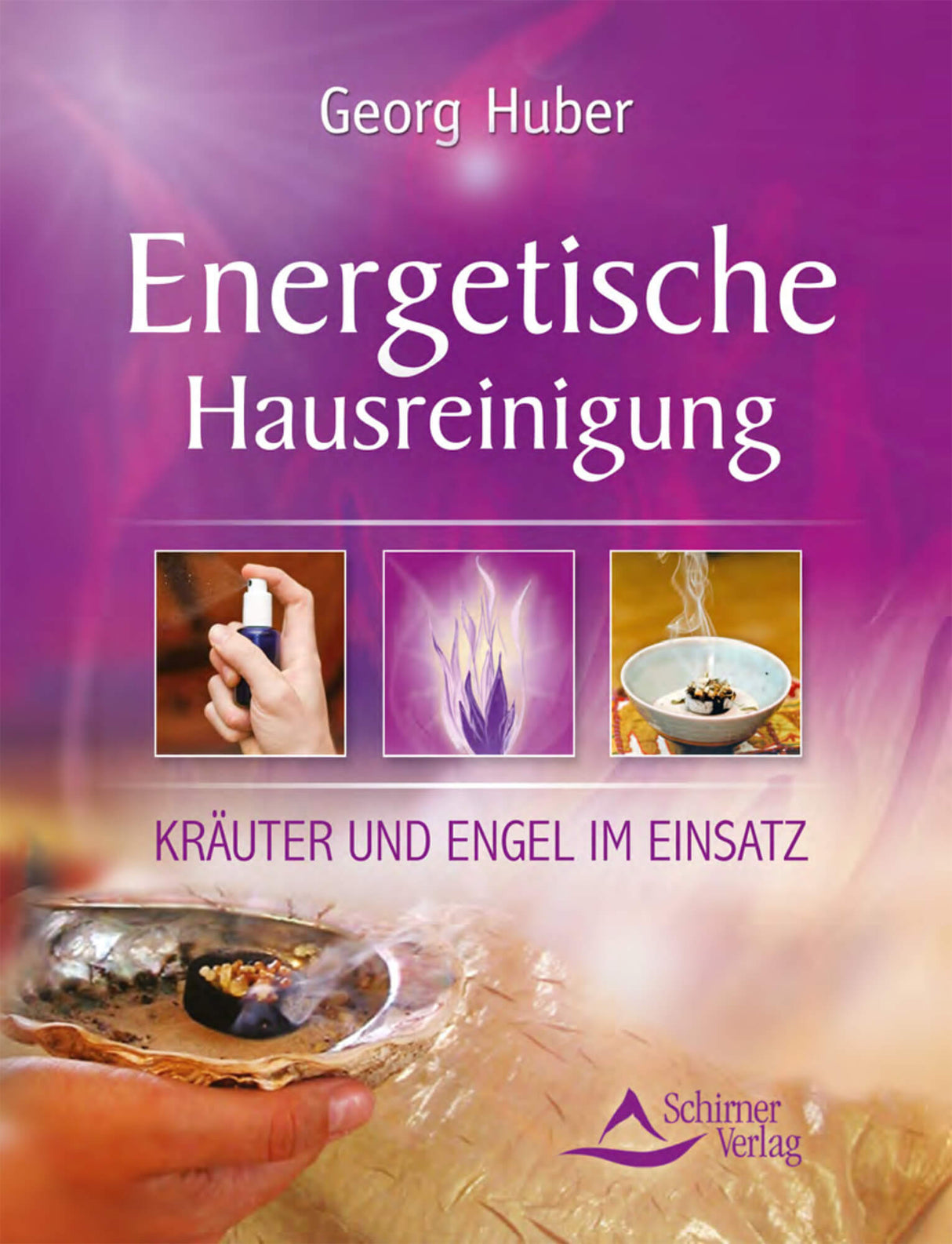 Energetische Hausreinigung von Georg Huber - YOGISHOP