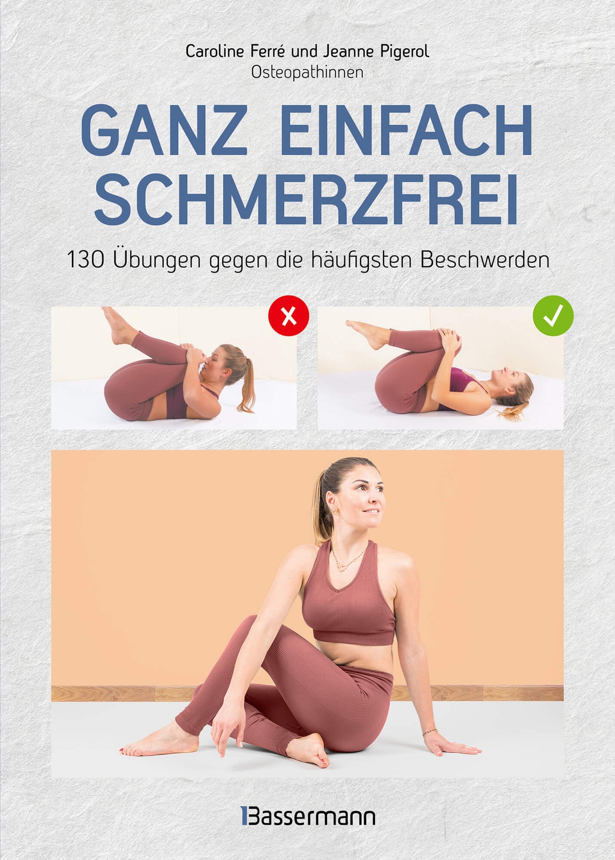 Ganz einfach schmerzfrei von Jeanne Pigerol