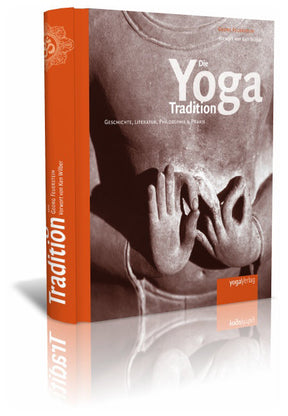 Die Yoga Tradition von Georg Feuerstein